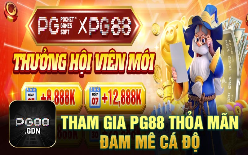 Tham gia PG88 thõa mãn đam mê cá độ